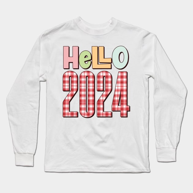 Hello 2024 Long Sleeve T-Shirt by MZeeDesigns